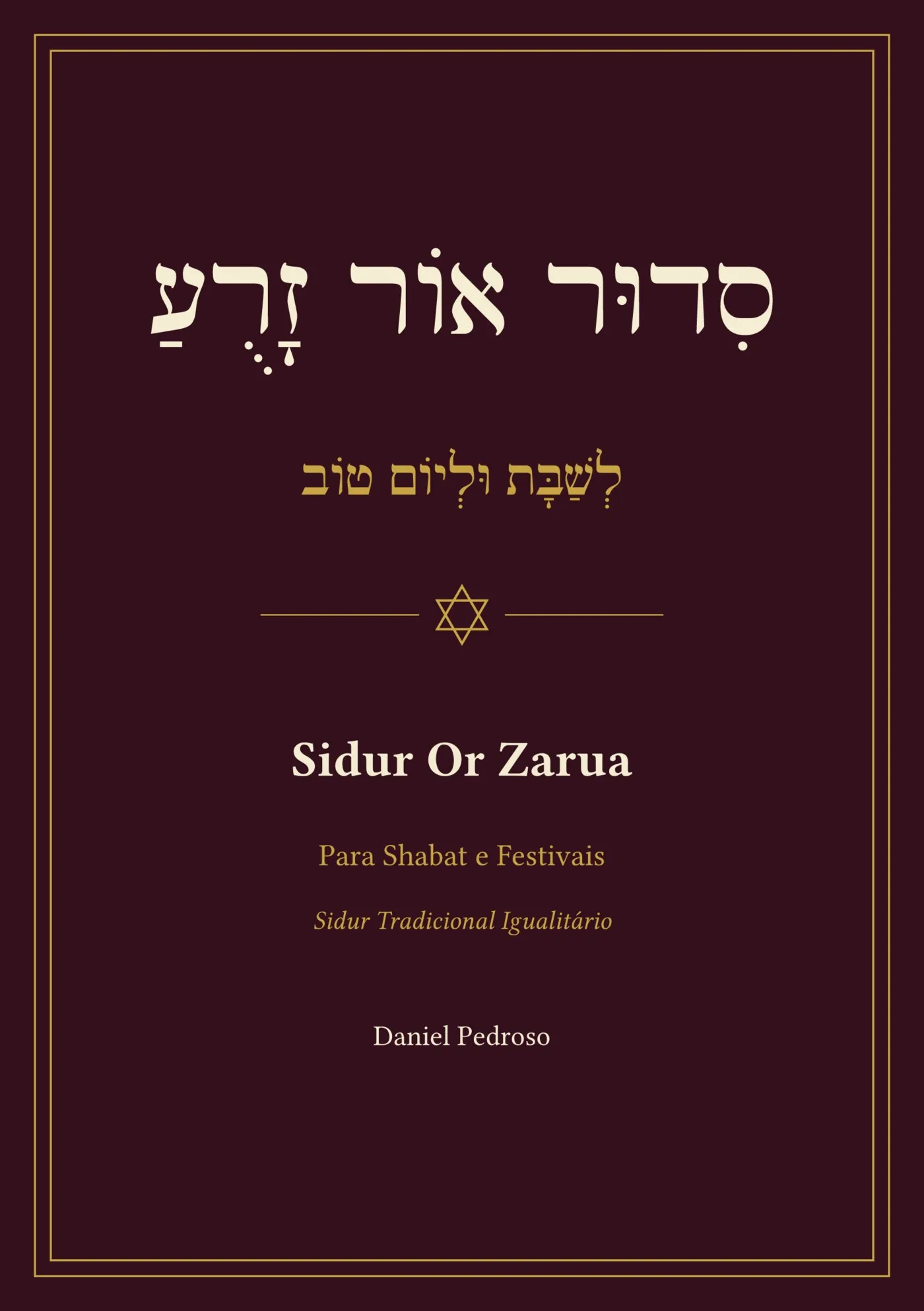 Sidur Or Zarua: Para Shabat e Festivais